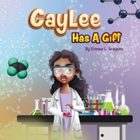 Caylee Has A Gift 1952327407 Book Cover