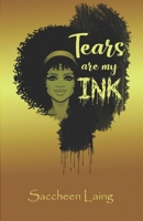 Tears are my Ink B086PNRR78 Book Cover