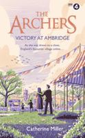 The Archers: Victory for Ambridge 1471195554 Book Cover