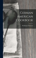 German American Cookbook 1016038216 Book Cover