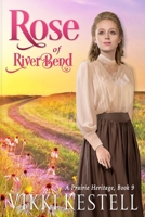 Rose of RiverBend 1970120282 Book Cover