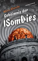 Geheimnis der ISombies: Episode 5: Konvertiert das, ihr verfluchten Würmer! 198760332X Book Cover