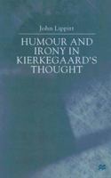 Humour and Irony in Kierkegaard's Thought 1349417181 Book Cover