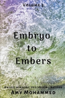 Embryo to Embers: Part 2 B083XVG5CR Book Cover