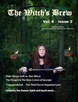 The Witch's Brew, Vol 4 Issue 3 1535544821 Book Cover