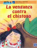 Venganza Contra El Chistoso, El 9681657381 Book Cover