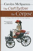 The Cart Before the Corpse 0984125833 Book Cover