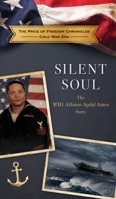 Silent Soul: The MM1 Alfonso Apdal Amos Story 1958969001 Book Cover