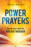 Power Prayers: Praying God's Word for Breakthrough 0800773381 Book Cover
