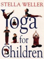Yoga For Children 0722532067 Book Cover