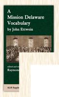 A Mission Delaware Vocabulary 1935228129 Book Cover