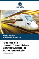 Idee für ein umweltfreundliches Sanitärsystem im Schienenverkehr (German Edition) 6208956463 Book Cover