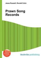 Prawn Song Records 5511823023 Book Cover