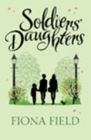Soldiers' Daughters 1781857768 Book Cover