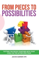 From Pieces to Possibilities B0GZKHN11B Book Cover