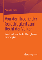 Von Der Theorie Der Gerechtigkeit Zum Recht Der V�lker: John Rawls Und Das Problem Globaler Gerechtigkeit 3531178733 Book Cover