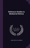 Reference Studies in Mediaeval History 1437050166 Book Cover