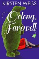 Oolong, Farewell 1944767614 Book Cover