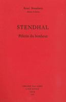 Stendhal, Pelerin Du Bonheur 2707803561 Book Cover