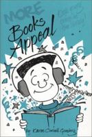 More Books Appeal: Keep Young Teens in the Library (Books Appeal To...) 0899504760 Book Cover