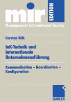 Iuk-Technik Und Internationale Unternehmensfuhrung 3409125523 Book Cover