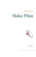 Maka Pilau: Band 5 3753498769 Book Cover