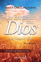 Un Encuentro Con Dios En Tu Proyecto de Vida 1329842022 Book Cover