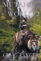 Mutant World 2 B0CB9RTJ5L Book Cover