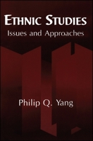 Ethnic Studies: Issues and Approaches 0791444805 Book Cover