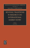 Reviving Traditions in Research on International Market Entry 0762310448 Book Cover
