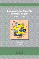 Semiconductor Materials and Modelling for Solar Cells 1644901420 Book Cover