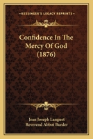 Confidence In The Mercy Of God 1164610732 Book Cover