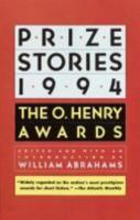 Prize Stories 1994: The O. Henry Awards (Prize Stories (O Henry Awards)) 0385471181 Book Cover