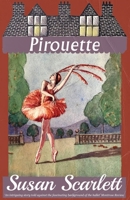 Pirouette 1915393280 Book Cover