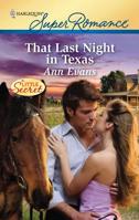 That Last Night in Texas 0373716605 Book Cover