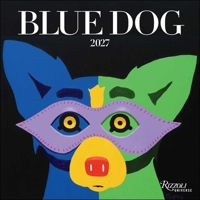 Blue Dog 2027 Wall Calendar 0789349310 Book Cover