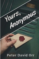 Yours Anonymous B0CKW28QP6 Book Cover