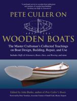 Pete Culler on Wooden Boats 0071489797 Book Cover
