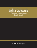 The English Cyclopaedia, Volume 3 1142564215 Book Cover