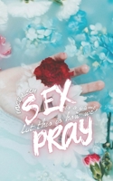 Sex is a Game, But This is How We Pray B0BS8NPFBR Book Cover