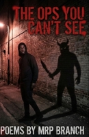 The Ops You Can't See: Trap Trilogies B0GF82LBHB Book Cover