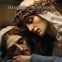 Imagine the Passion 1960950428 Book Cover