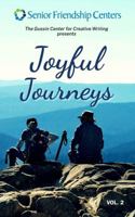 Joyful Journeys: Stories and Memories from Lives Well Lived | Vol. 2 195667263X Book Cover