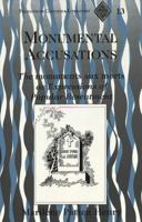 Monumental Accusations: The Monuments Aux Morts As Expressions of Popular Resentment (Francophone Cultures and Literatures, Vol 13) 0820428078 Book Cover