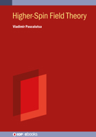 Higher-Spin Field Theory 0750331933 Book Cover