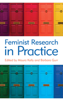 Feminist Research in Practice 1538123924 Book Cover