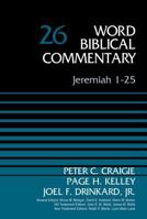 Jeremiah 1-25 0849902258 Book Cover