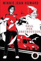 Call for Obstruction 1958185043 Book Cover