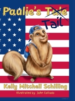Paulie's Tale Tail (The Tales of Paulie) B0F7F6KS34 Book Cover