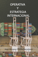 Operativa y Estrategia Internacional: Cómo exportar tus productos al exterior B0CL4L36B3 Book Cover
